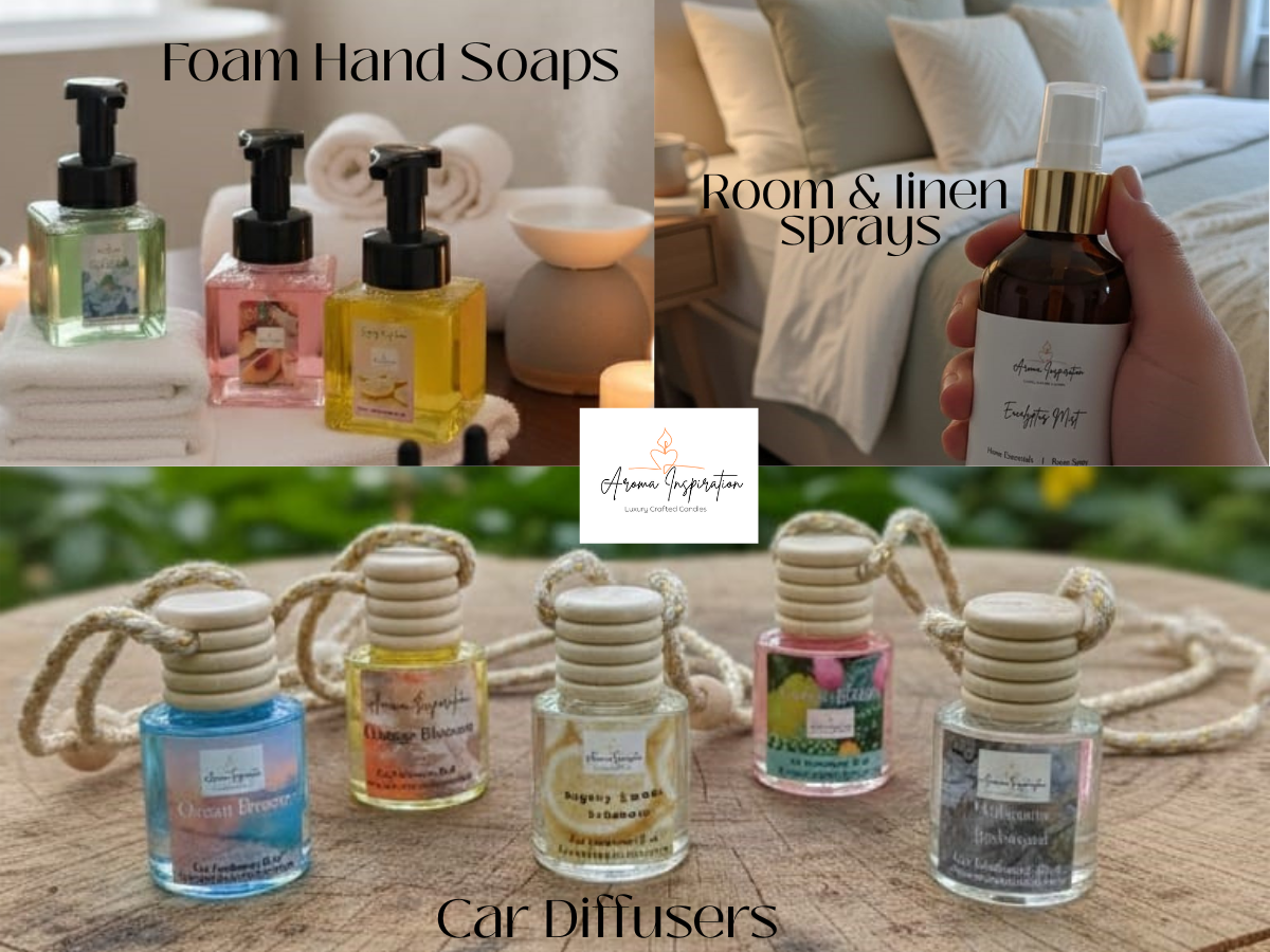 Foam hand soaps, Room & linen spray, Car Diffusers